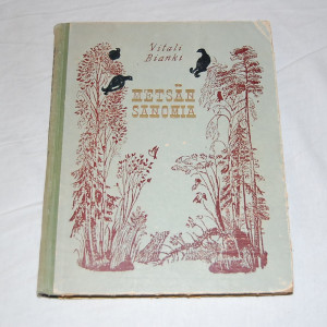 Vitali Bianki Metsän sanomia joka vuodelle